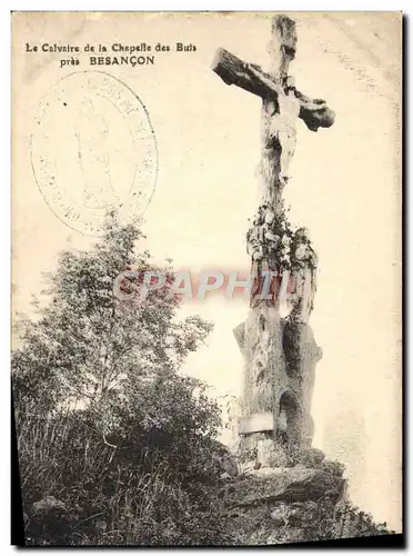 Cartes postales Le Calvaire de la Chapelle des Buis pres Besacon