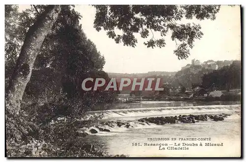 Cartes postales Besancon Le Doubs a Micaud La Citadelle