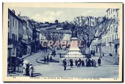 Cartes postales Hyeres La Statue de Massillon Place de la rade