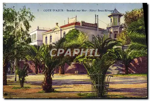 Cartes postales Cote D'Azur Bandol sur Mer Hotel Beau rivage