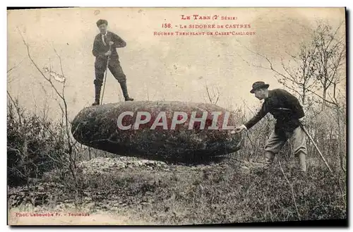 Cartes postales Le Sidobre de Castres Rocher tremblant de Casse Cailloux