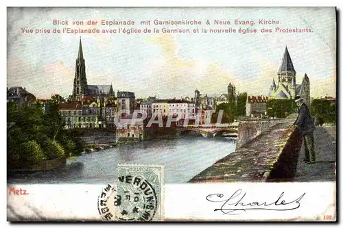 Cartes postales Metz Blick von der Esplanade mit Gamisonkirche Neue