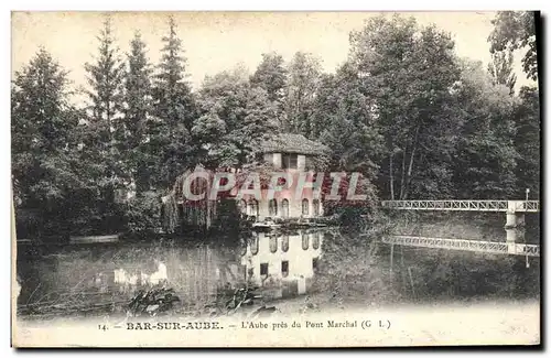 Cartes postales Bar Sur Aube L'Aube pres du Pont Marchat
