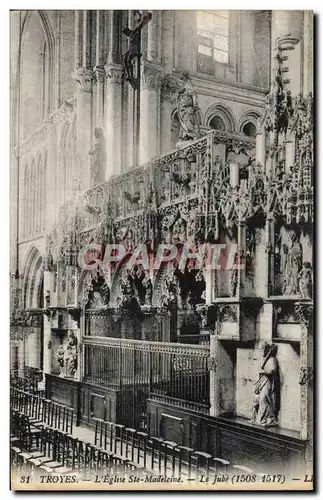 Cartes postales Troyes L'Eglise Saint Madeleine Le jube