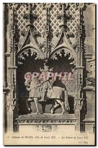 Ansichtskarte AK Blois Aile De Louis XII La statue de Louis XII