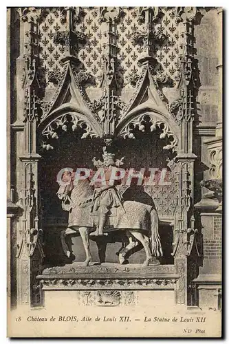 Cartes postales Blois Aile De Louis XII La statue de Louis XII