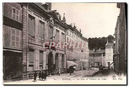 Cartes postales Epinal La Rue Et I&#39Hotel De Ville