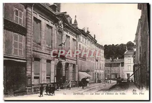 Cartes postales Epinal La Rue Et I'Hotel De Ville