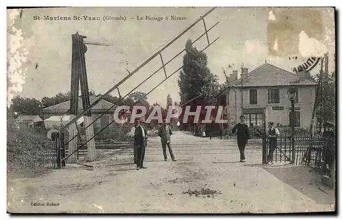 Cartes postales st Mariens St Yzan Le Passage A Niveau