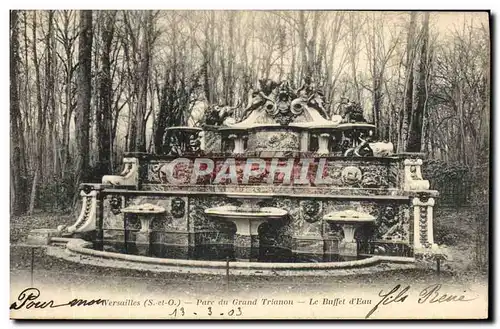 Cartes postales Versailles Parc du Grand Trianon Le buffet d'eau