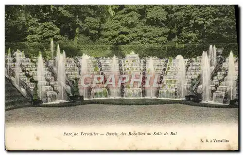 Cartes postales Parc De Versailles Bassin Des Rocailles ou salle du bal