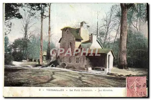 Ansichtskarte AK Versailles Le Petit Trianon Le moulin