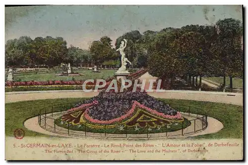 Cartes postales St Germain en Laye Le Rond Point des Roses L'amour et la folie de Darbefeuille