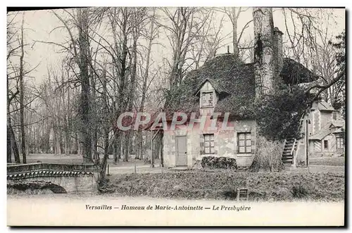 Ansichtskarte AK Versailles Hameau de Marie Antoinette Le presbytere