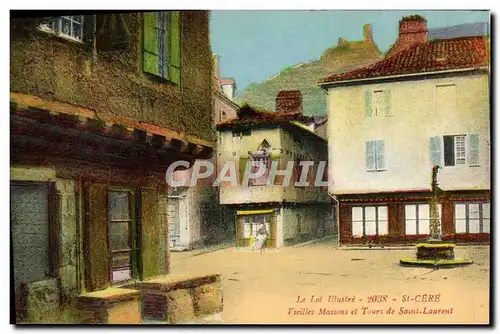 Cartes postales St Cere Vieilles Maisons et Tours de Saint Laurent