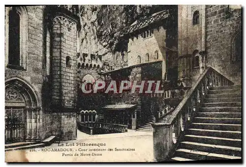 Ansichtskarte AK Rocamadour Cour Interieure des Sanctuaires Parvis de Notre Dame