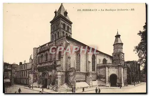 Ansichtskarte AK Bordeaux La Basilique St Seurin