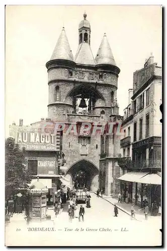 Ansichtskarte AK Bordeaux Tour de la Grosse Cloche Au Magot