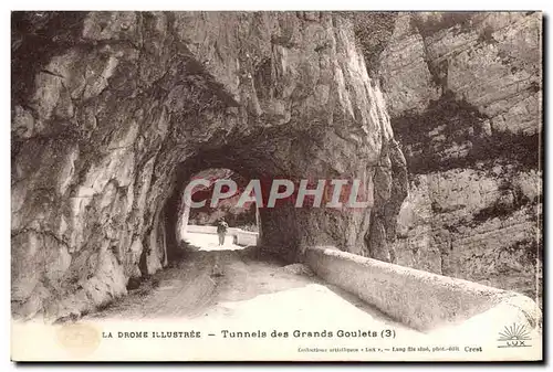 Ansichtskarte AK Route des Grands Goulets Tunnels