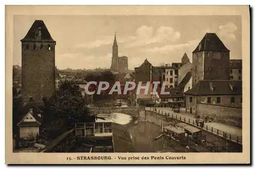 Ansichtskarte AK Strasbourg Vue Prise des Ponts Couverts