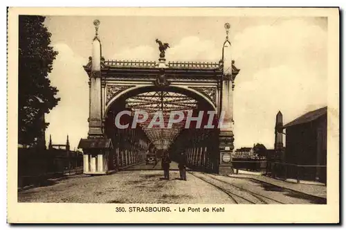 Cartes postales Strasbourg Le Pont de Kehl