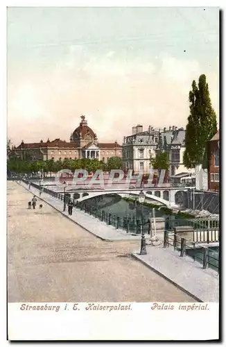 Cartes postales Strasbourg Kaiserpalast Palais Imperial