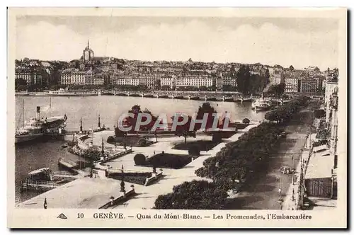 Cartes postales Geneve Quai du Mont Blanc Les Promenades l&#39Embarcadere Bateau