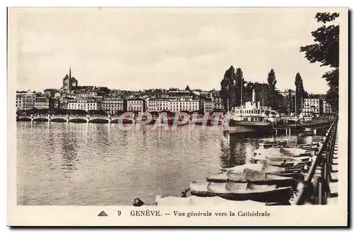 Ansichtskarte AK Geneve Vue Generale Vers la Cathedrale Bateaux