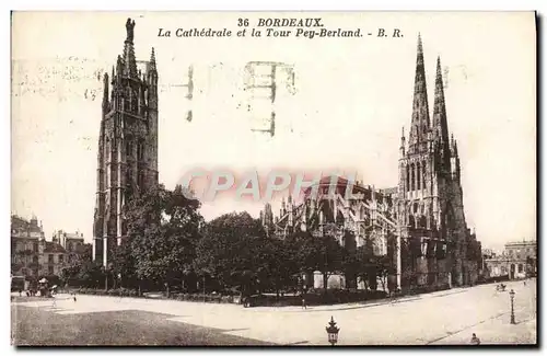 Cartes postales Bordeaux La Cathedrale Et La Tour Pey Berland