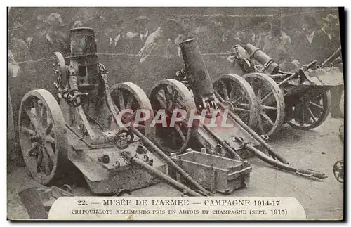 Cartes postales Musee De L&#39armee Campagne 1914 1917 Crapouillots allemands pris en Artois et Champagne Milita