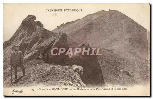 Cartes postales Massif Des Mont Dore Les Rochers Entre Le Puy Ferrand Et Le Puy Gros