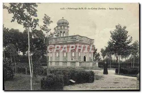 Ansichtskarte AK Pelerinage de ND du Chene Saint Sepulcre