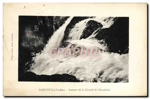 Cartes postales Hauteville Sommet de la Cascade de Charabotte