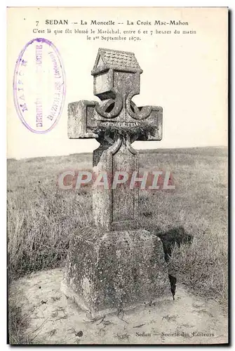 Cartes postales Sedan La Moncelle La Croix Mac Mahon Militaria