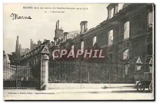 Cartes postales Reims dans ses annees de Bombardements L&#39archeveche Militaria