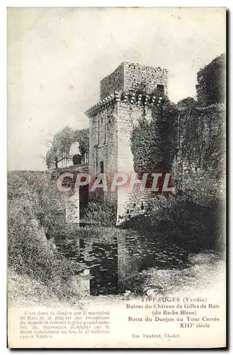 Cartes postales Tiffauges Ruines du Chateau de Gilles de Rais dit Barbe Bleue Porte du donjon ou tour carree