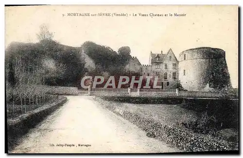 Cartes postales Mortagne Sur Sevre Le Vieux Chateau et le Manoir