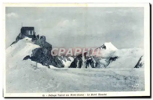 Ansichtskarte AK Refuge Vallot au Mont Blanc Le mont maudit