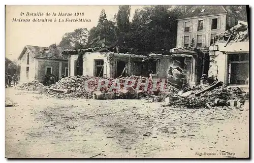 Cartes postales Bataille de la Marne 1918 Maisons Detruites a La Ferte Milon Militaria