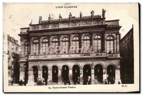 Cartes postales Lyon Illustre Opera Grand Theatre