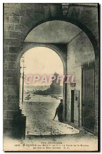 Ansichtskarte AK Saint Servan sur Mer La Porte de la Marine Au loin la tour Solidor