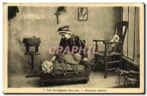 Cartes postales Les Auvergnats Chez Eux Heureuse Maman Folklore