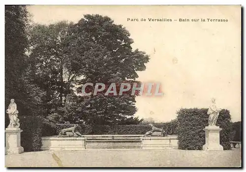 Ansichtskarte AK Parc De Versailles Bain sur La Terrasse