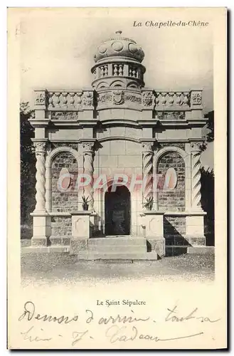 Cartes postales La Chapelle Du Chene Le Saint Sepulcre