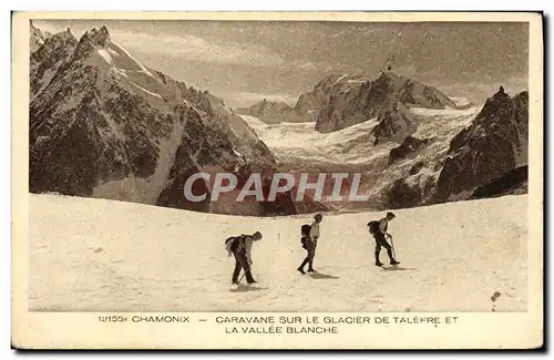 Cartes postales Chamonix Caravane Sur Le Glacier De Talefre Et la vallee blanche Alpinisme