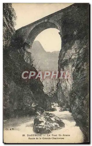 Cartes postales Dauphine Le Pont St Bruno Route de la Grande Chartreuse