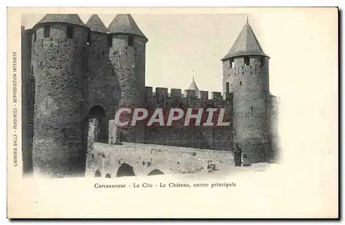 Ansichtskarte AK Carcassonne La Cite Le Chateau entree principale