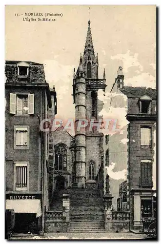 Cartes postales Morlaix L&#39Eglise St Melaine Buvette