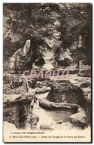Cartes postales Bellegarde Dans les Gorges de la Perte du Rhone