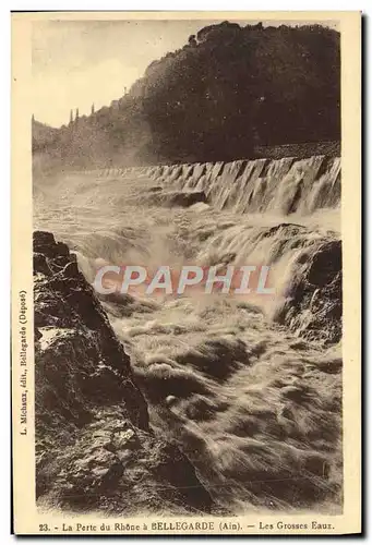 Cartes postales La Perte du Rhone a Bellegarde Les Grosses Eaux